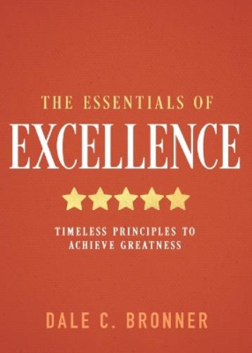 The Essentials of Excellence