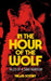 In the Hour of the Wolf