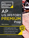 Princeton Review AP U.S. History Premium Prep, 26th Edition