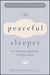 The Peaceful Sleeper