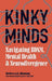 Kinky Minds