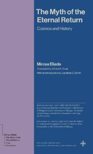 The Myth of the Eternal Return