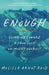 Enough