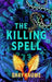 The Killing Spell