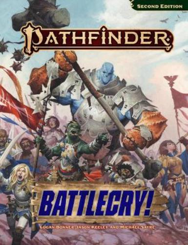 Pathfinder RPG: Battlecry! (P2)