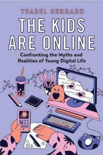 The Kids Are Online