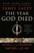 The Year God Died