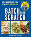 Batch From Scratch