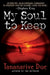 My Soul to Keep