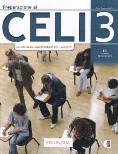 Preparazione al Celi 3 + audio. B2