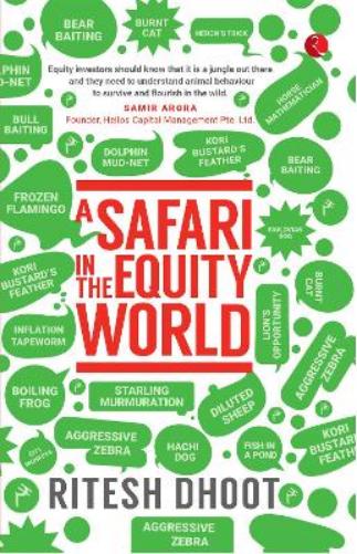 A Safari In The Equity World: