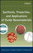 Synthesis, Properties, and Applications of Oxide Nanomaterials