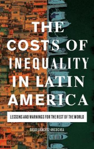 Costs Of Inequality In Latin A
