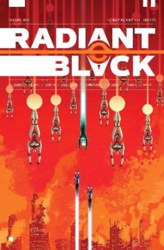 Radiant Black Volume 5: Crisis