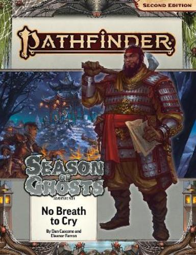 Pathfinder Adventure Path: No Breath to Cry