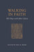 Walking in Faith