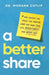 A Better Share