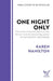One Night Only