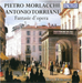 Pietro Morlacchi/Antonio Torriani: Fantasie D'opera
