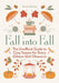 Fall into Fall