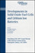 Developments in Solid Oxide Fuel Cells and Lithium Ion Batteries