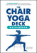 The Chair Yoga Deck