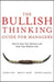 The Bullish Thinking Guide for Managers