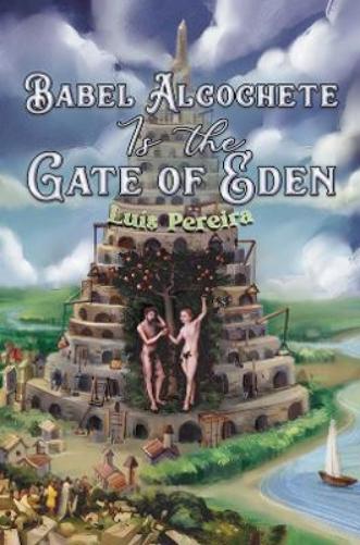 Babel Alcochete Is The Gate Of Eden