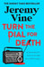 Turn the Dial for Death