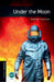 Oxford Bookworms Library: Level 1:: Under the Moon Audio Pack