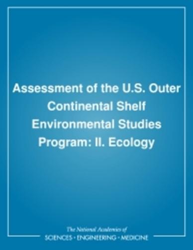 Assessment of the U.S. Outer Continental Shelf Environmental Studies Program
