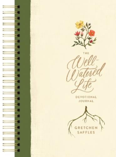 The Well-Watered Life