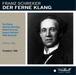 Franz Schreker: Der Ferne Klang