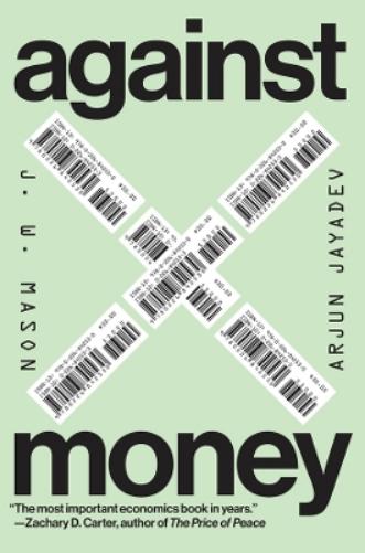 Against Money