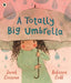 A Totally Big Umbrella