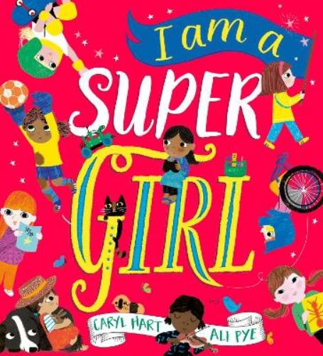 I Am a Super Girl