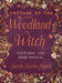 Cottage of the Woodland Witch