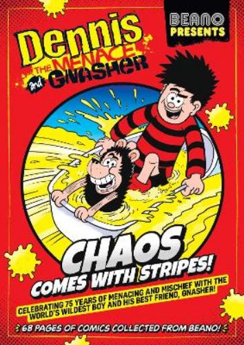 Beano Presents: Dennis The Menace And Gnasher