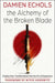 The Alchemy of the Broken Blade