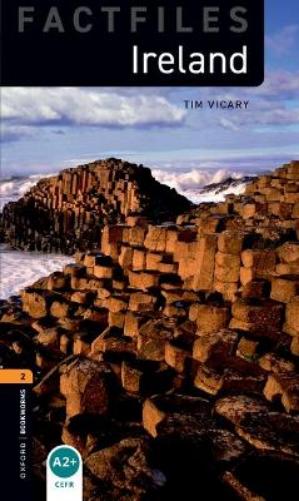 Oxford Bookworms Library Factfiles: Level 2: Ireland