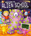 Welcome to Alien School