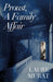 Proust, A Family Affair