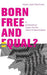 Born Free and Equal?