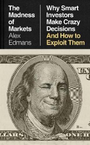 The Madness of Markets
