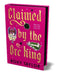 Claimed by the Orc King
