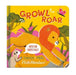 Growl Roar!