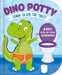 Dino Potty