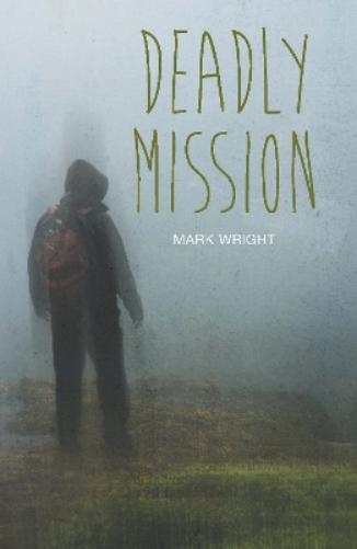 Deadly Mission