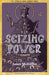 Seizing Power