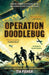 Operation Doodlebug